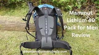 Mammut Lithium 40 Pack Review - High Quality Backpack