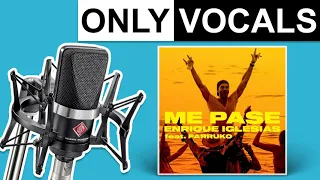 ME PASE (feat. Farruko) - Enrique Iglesias/Farruko | Only Vocals (Isolated Acapella)