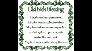 Olde Irish Blessing (lyrics in description)