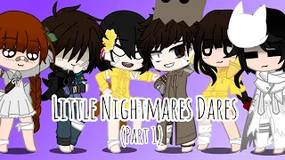 Little Nightmares Dares | Part 1
