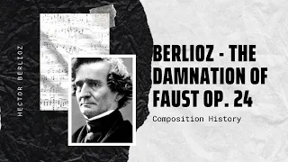 Berlioz - The Damnation of Faust Op. 24 (Hungarian March)
