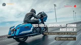 The Enthusiast Motorcycle 2023 Harley-Davidson Fast Johnnie Road Glide ST/LOTS OF STRIPES.