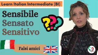 Learn Italian Intermediate (B1): Falsi amici italiano-inglese (pt 3)