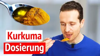 Kurkuma: Die optimale Dosierung und dein Einnahme-Limit (Vorsicht)