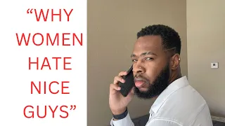 Why Women Hate Nice Guys? #dating