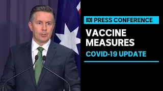 IN FULL: Health Minister Mark Butler outlines new COVID-19 vaccine measures | ABC News