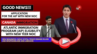 Atlantic Immigration Program Eligibility With New TEER NOC