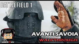 Battlefield 1: Avanti Savoia (No Commentary) [1080p HD 60FPS]