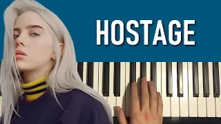 HOW TO PLAY - Billie Eilish - hostage (Piano Tutorial Lesson)