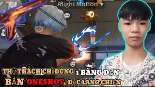 FREE FIRE | CHƠI LỚN CHỈ DÙNG 1 BĂNG ĐẠN BẮN ONESHOT ĐỘC LANG CHIẾN,C7 GAMING THỂ HIỆN OUT TRÌNH