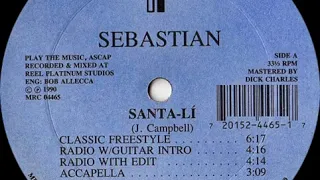 Sebastian - Santa-Li (Classic Freestyle)