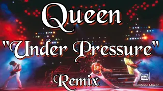 Queen, Under Pressure, Remix