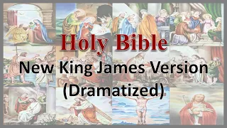 AudioBible   NKJV 43 John   Dramatized New King James Version