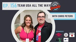 #156 - Team USA All the Way, Guest. Chris Peters