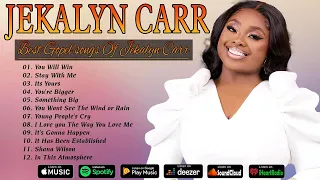 You Will Win Playlist ❤️ Best Gospel Songs Of Jekalyn Carr ❤️ Greatest Gospel Music 2024 Playlist ❤️