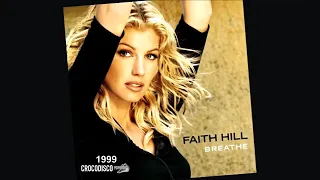 Faith Hill - Breathe (1999)