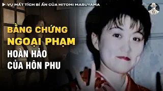 Vụ Mất Tích Bí Ẩn Của Hitomi Masuyama - Bằng Chứng Ngoại Phạm Hoàn Hảo Và Cuộc Gọi Lạ Sau 1 Năm