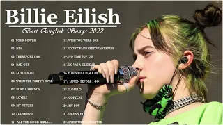 Billie Eilish New songs 2022 🍂Billie Eilish Greatest Hits 2022🍂 Billie Eilish Playlist Best Songs#HD