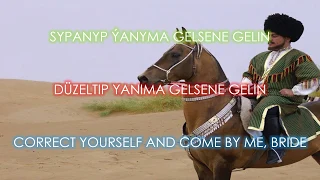 Sona Gelin - Altyazılı Türkmen Türküsü. Turkmen Song with English Subtitles