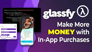 Make more *MONEY* with In-App Purchases using Glassfy Functions