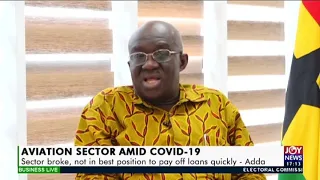 One on One with Aviation Minister: Joseph Kofi Adda opens up on controversial sale of KIA (20-7-20)