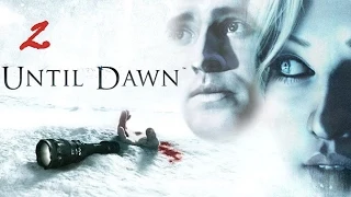 Прохождение Until Dawn (Дожить до рассвета) [PS4] - часть 2: "Тьма"