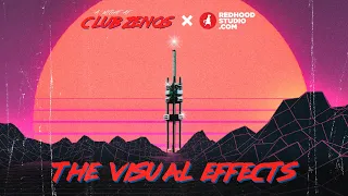 VFX Breakdown - A Night at Club Zenos