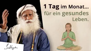 Tue diese Sache an 1 Tag im Monat für ein gesundes Leben. | Sadhguru