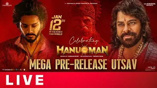 HanuMan Pre Release Event Live | Megastar Chiranjeevi | Teja Sajja, Amritha Aiyer | Prasanth Varma