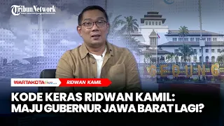 Kode Keras Ridwan Kamil: Maju Gubernur Jawa Barat Lagi