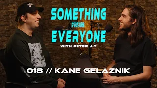 Kane Gelaznik (Vomit Forth) // Something from Everyone e018