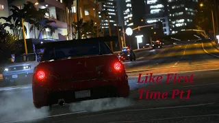 Like First Time Part 1 (GTA 5 Machinima)