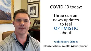 COVID-19 today: Three current news updates to feel optimistic about.