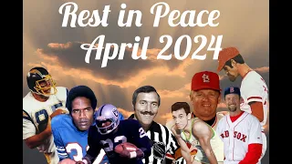 In Memoriam those we lost in sports during the month of April 2024 #nfl #mlbb #nhl #nba