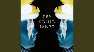 Der König tanzt