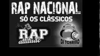 RAP NACIONAL- SÓ AS DE MIL GRAU - CLÁSSICO - 03