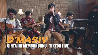 D'MASIV - Cinta Ini Membunuhku | TikTok Live