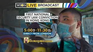 WION Live Broadcast: First national security law conviction in Hong Kong | Top news of the hour