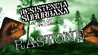 Rastone - Resistencia Suburbana ft Pity Alvarez (La unión verdadera)