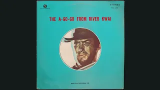 Man Chau Po Orchestra - The A-Go-Go From River Kwai (rad Hong Kong mod psych lounge spaghetti)