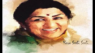 Yara Seeli Seeli By Lata Mangeshkar