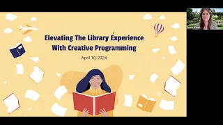 Elevating The Library Experience With Creative Programming