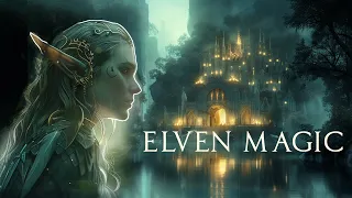 Elven Voices | Enchanted Forest Song