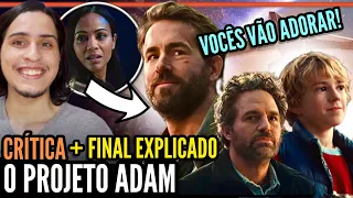 O Projeto Adam | Critica + FINAL EXPLICADO - Um ótimo filme familiar na Netflix