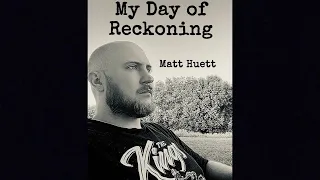 My Day of Reckoning (Theme) - Matt Huett