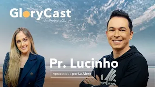 Podcast com Pr. Lucinho || Glorycast #3