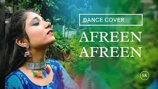 Afreen Afreen -Dance cover | Choreography - Sakshi Solanki | Rahat Fateh Ali Khan & Momina Mustehsan