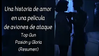 Top Gun Pasión y Gloria resumen // Tom Cruise // Kelly Mcgillis // Val Kilmer // Pelicula de 1986