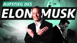 Aufstieg: Wie Elon Musk zum reichsten Mensch der Welt wurde (Teil 1/2)