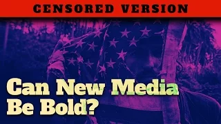 Can New Media Be Bold?